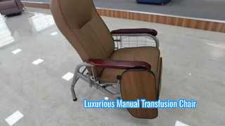 Luxurious Manual Transfusion Chair
