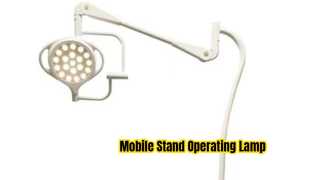 Mobile Stand LED Operating Lamp